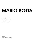 Mario Botta: The Complete Works : 1960-1985